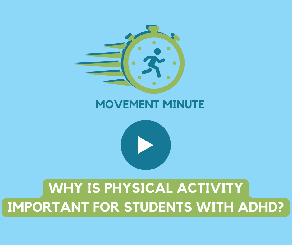 Physical Activity Importance For Students With ADHD Movement Minute