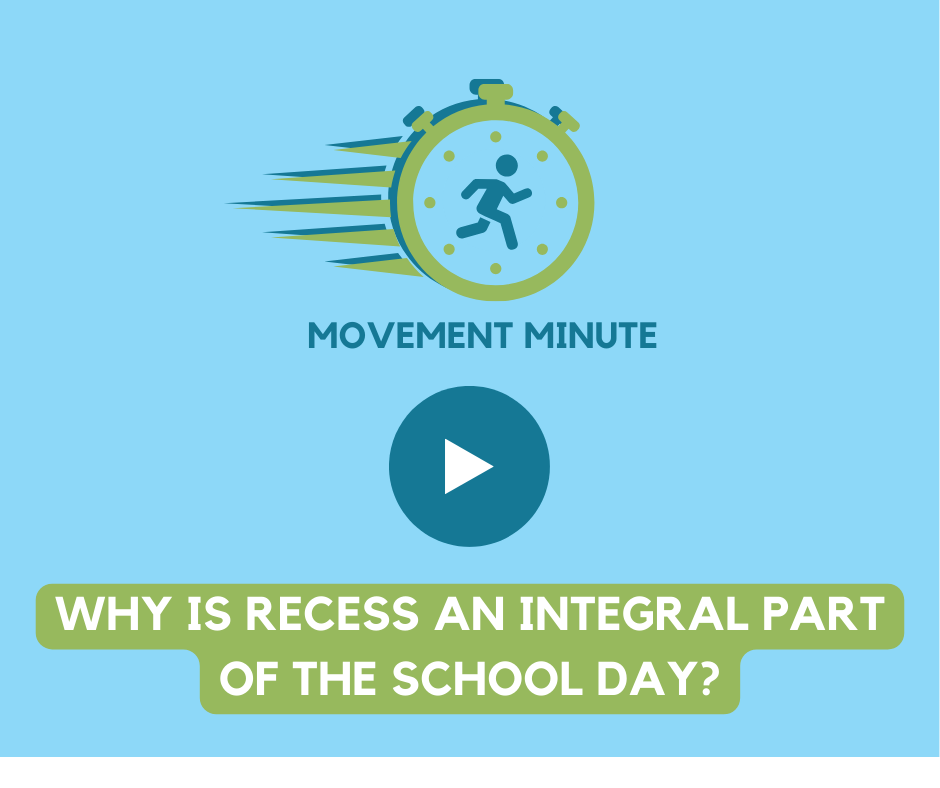 Why Is Recess An Integral Part Of The School Day?